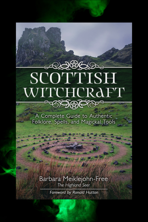 Book cover of 'Scottish Witchcraft' with a green landscape and mountainous background.