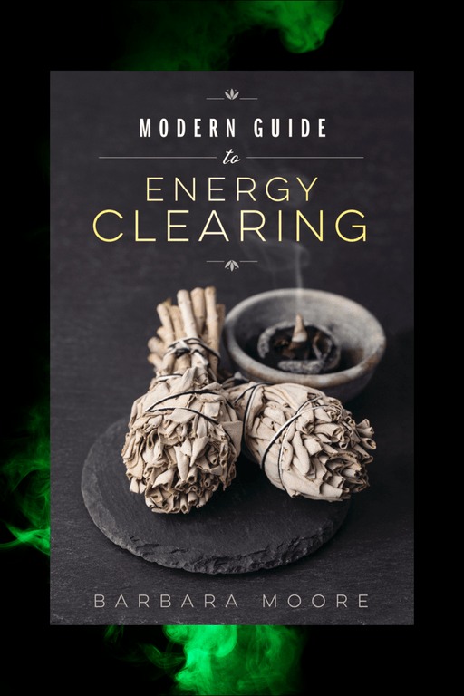 Modern Guide To Energy Clearing - Dusty Rose Essentials