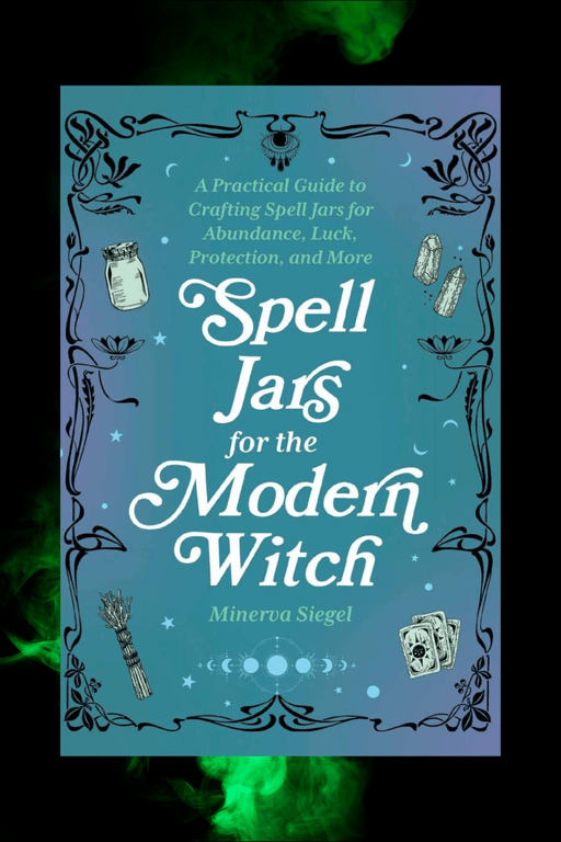 Spell Jars for the Modern Witch - Dusty Rose Essentials