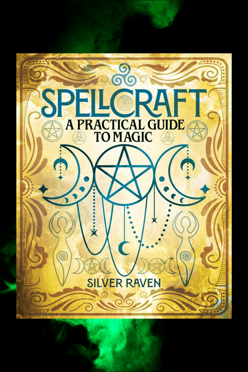 Spellcraft ~ A Practical Guide To Magic - Dusty Rose Essentials