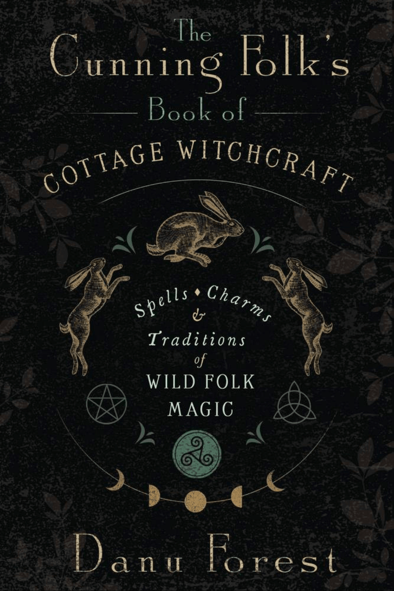 The Cunning Folk's Book of Cottage Witchcraft - Dusty Rose Essentials