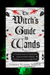 The Witch's Guide To Wands - Dusty Rose Essentials