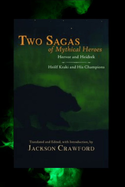Two Sagas of Mythical Heroes - Dusty Rose Essentials