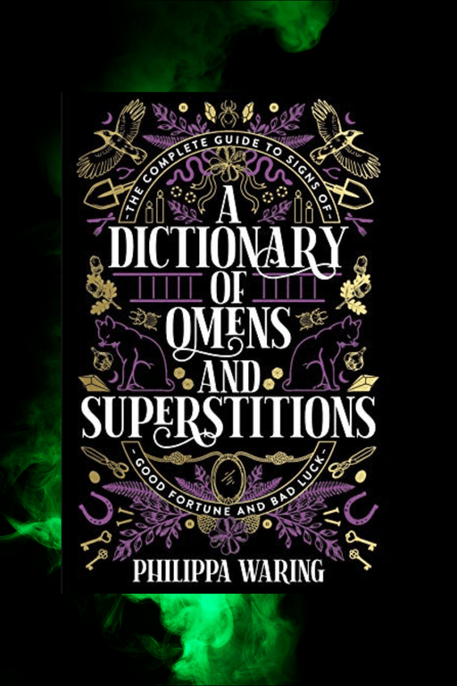 A Dictionary Of Omens & Superstitions - Dusty Rose Essentials