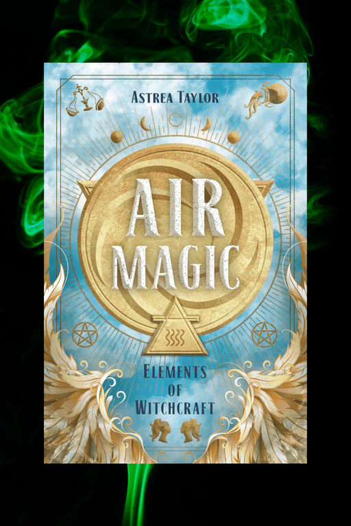 Air Magic ~ Elements Of Witchcraft - Dusty Rose Essentials