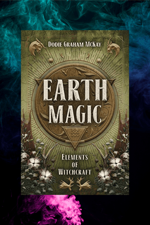 Earth Magic ~ Elements Of Witchcraft - Dusty Rose Essentials