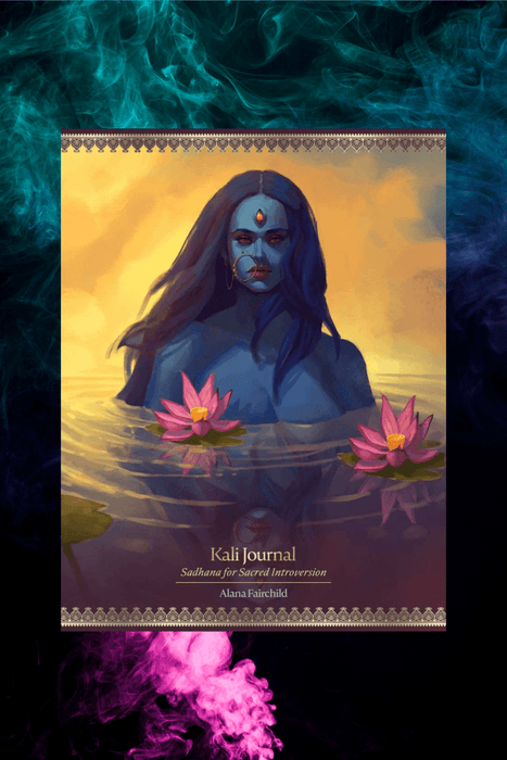 Kali Journal~ Sadhana For Sacred Introversion - Dusty Rose Essentials