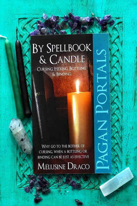 Pagan Portals By Spellbook & Candle Cursing, Hexing, Bottling & Binding - Dusty Rose Essentials