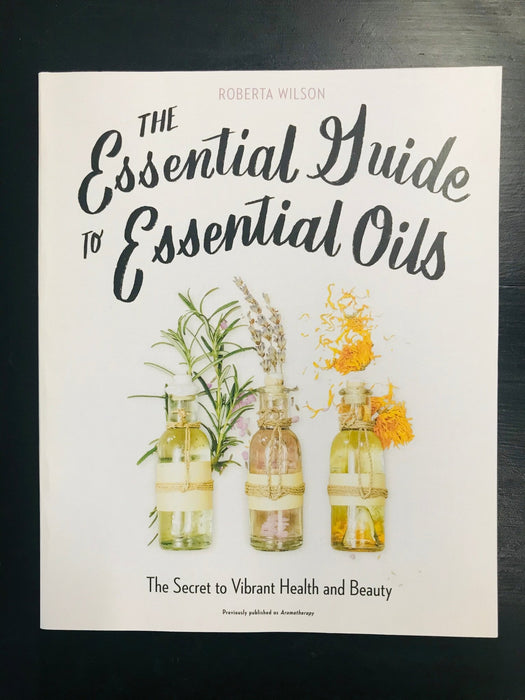The Essential Guide To Essential Oils - Dusty Rose Essentials