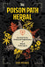 The Poison Path Herbal - Dusty Rose Essentials