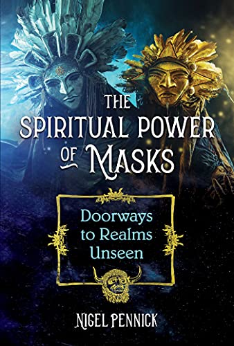 The Spiritual Power Of Masks - Dusty Rose Essentials