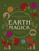 The Witch of the Forest's Guide to Earth Magic - Dusty Rose Essentials