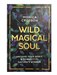Wild Magical Soul - Dusty Rose Essentials